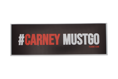 #CarneyMustGo - Bumper Sticker