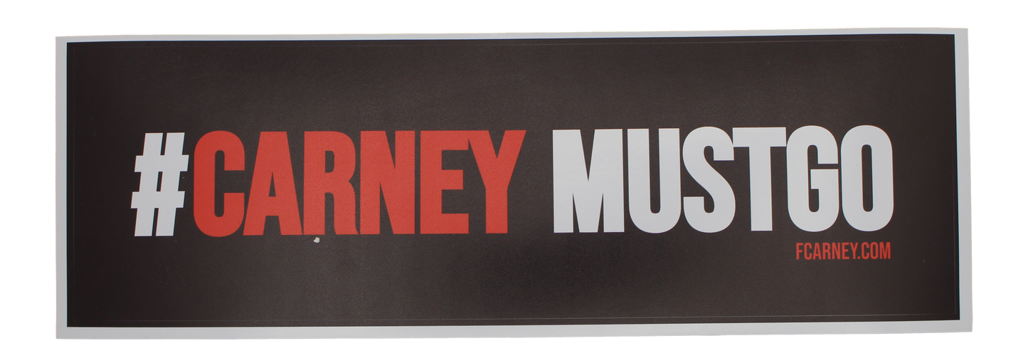 #CarneyMustGo - Bumper Sticker