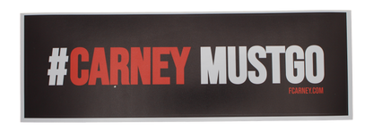 #CarneyMustGo - Bumper Sticker